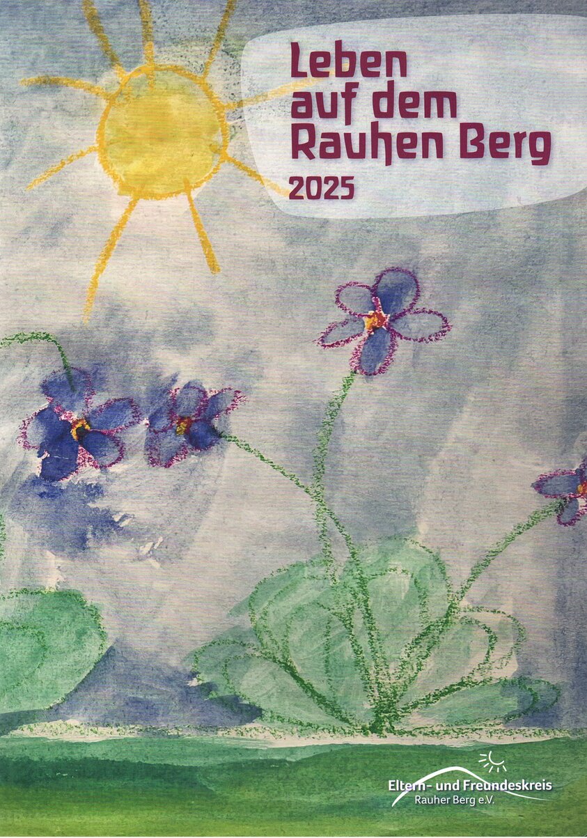 Leben auf dem Rauhen Berg 2025